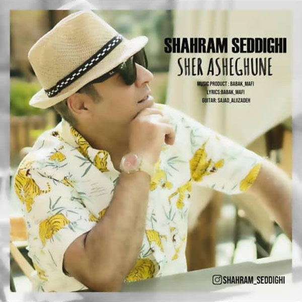 Shahram Seddighi – Sher Asheghune